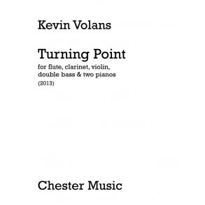 Kevin Volans: Turning Point (Parts)
