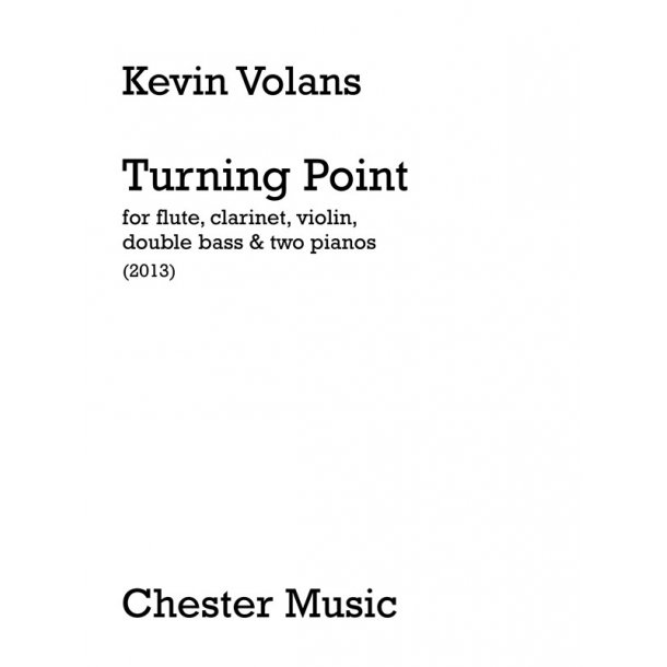 Kevin Volans: Turning Point (Parts)