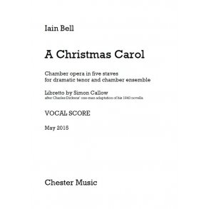 Iain Bell: A Christmas Carol (Vocal Score)