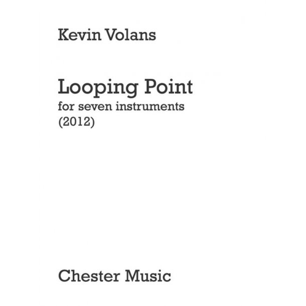 Kevin Volans: Looping Point