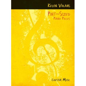 Kevin Volans: Pint-Sized Piano Pieces