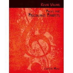 Kevin Volans: Pieces For Precocious Pianists