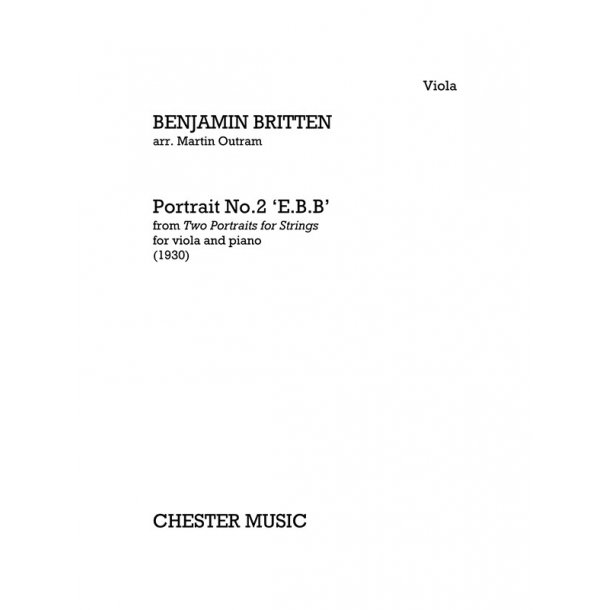 Benjamin Britten: Portrait No.2 ?E.B.B? (Viola/Piano)