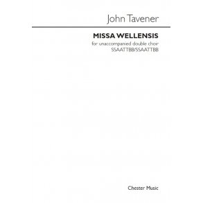 John Tavener: Missa Wellensis - SATB Choral (Latin Text)