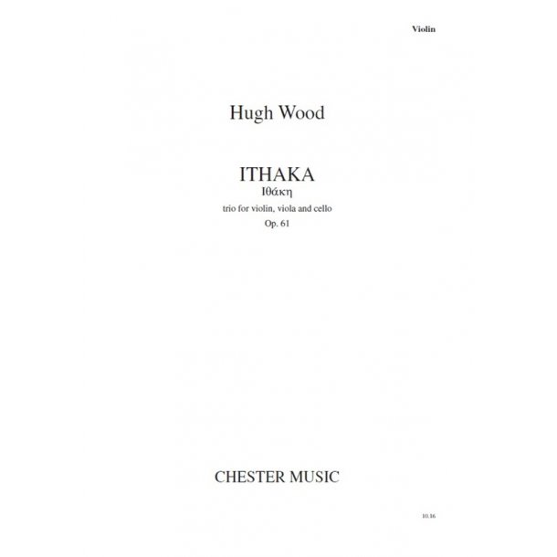 Hugh Wood: Ithaka - Trio For Violin, Viola And Cello (Parts)