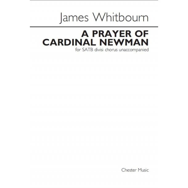 James Whitbourne: The Prayer Of Cardinal Newman
