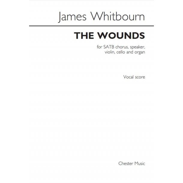 James Whibourn: The Wounds (Vocal Score)