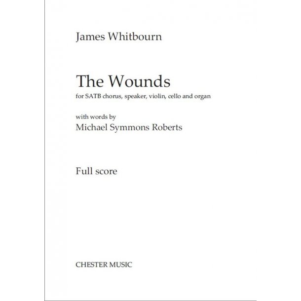 James Whibourn: The Wounds (Full Score)