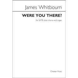 James Whitbourn: Were You There?