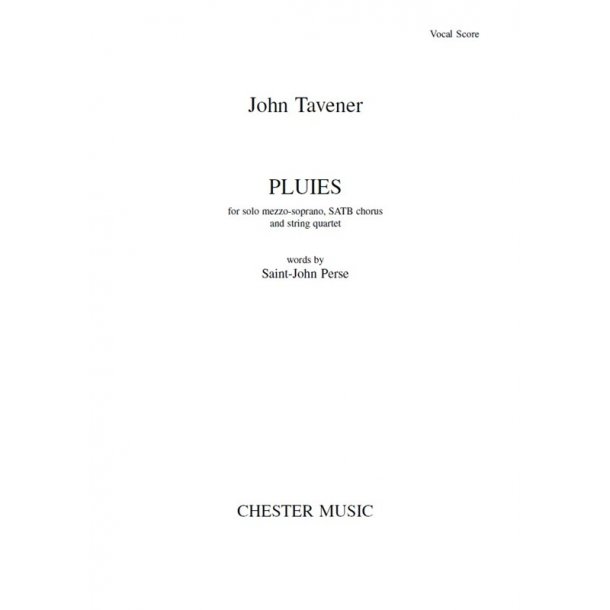 John Tavener: Pluies (Vocal Score)