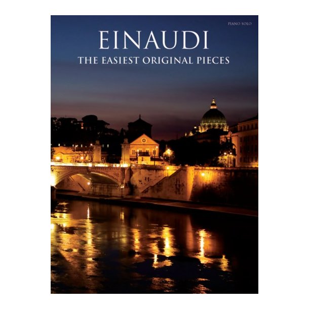 Einaudi: The Easiest Original Pieces