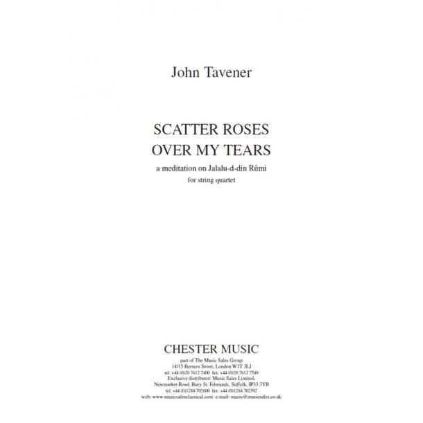 John Tavener: Scatter Roses Over My Tears - Score