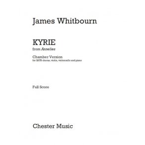 James Whitbourn: Kyrie (From Annelies) Score And Parts