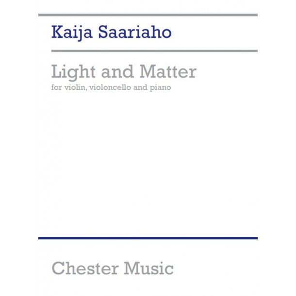 Kaija Saariaho: Light And Matter (Score/Parts)