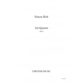 Simon Holt: 3rd Quartet (Score)