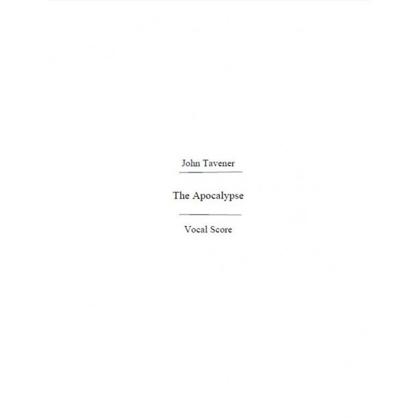 John Tavener: The Apocalypse (Vocal Score)