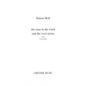 Simon Holt: The Man In The Wind And The West Moon