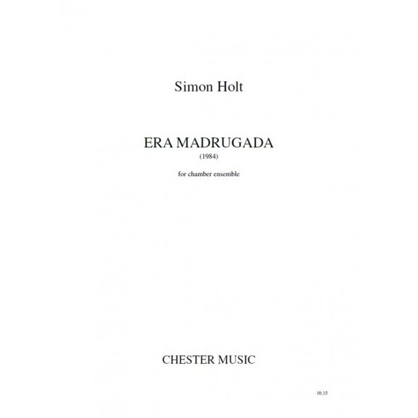 Simon Holt: Era Madrugada (Study Score)