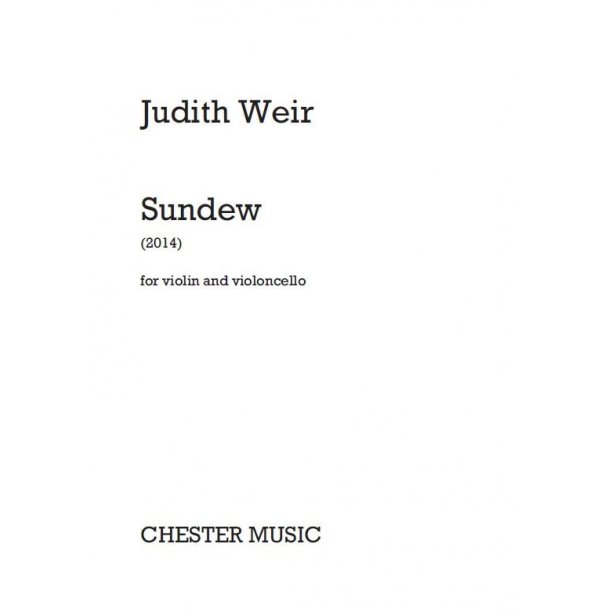 Judith Weir: Sundew