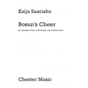 Kaija Saariaho: Bosun's Cheer - Modern Instrument Version