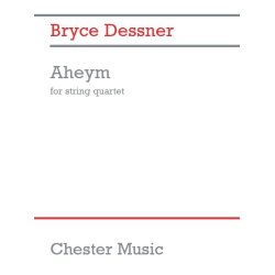 Bryce Dessner: Aheym For String Quartet (Full Score)