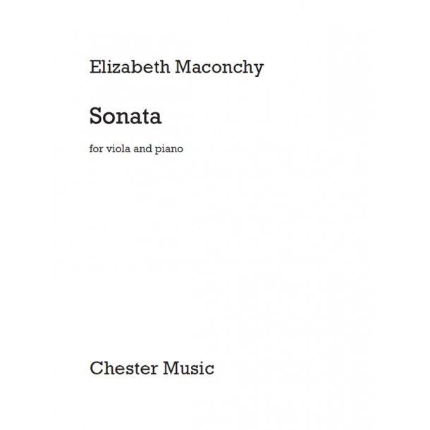Elizabeth Maconchy: Sonata For Viola And Piano
