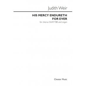 Judith Weir: His Mercy Endureth For Ever