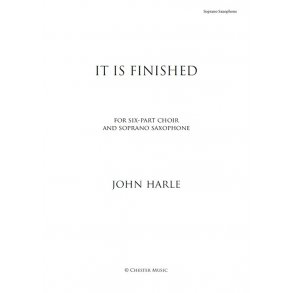 John Harle: It Is Finished (Saxophone Part)