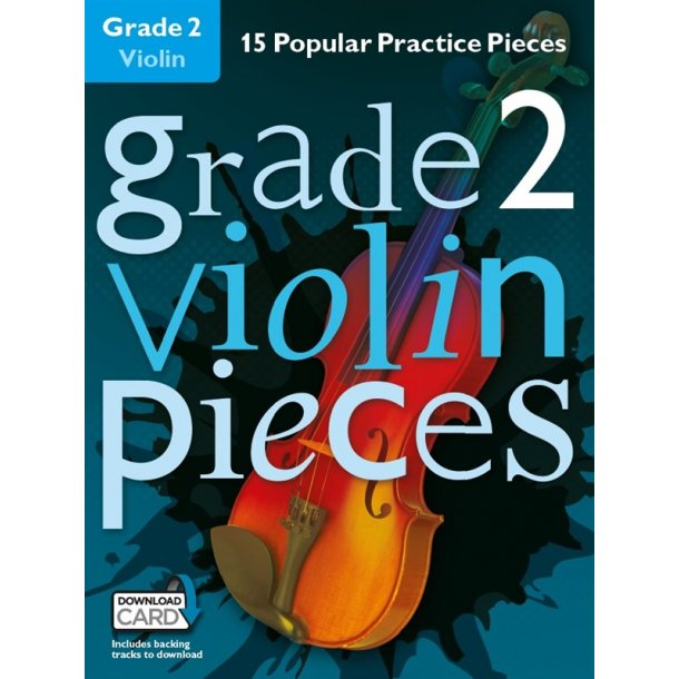 Grade 2 Violin Pieces (Book/Audio Download)