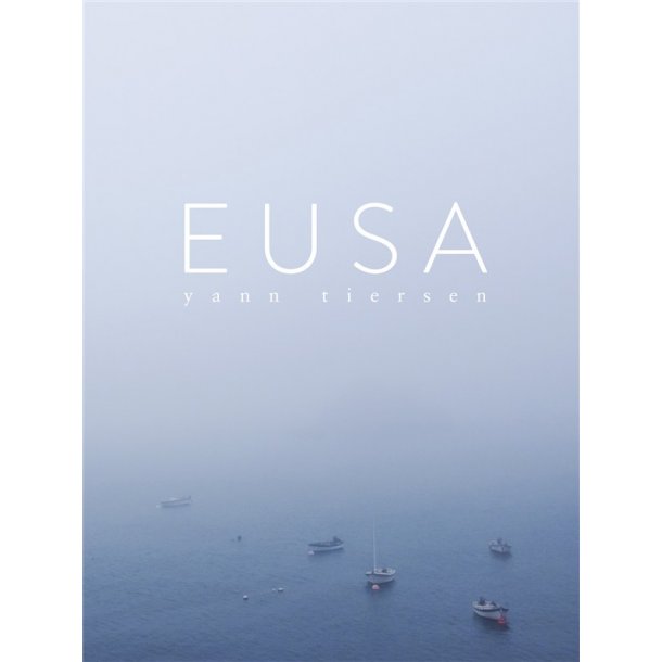 Yann Tiersen: Eusa