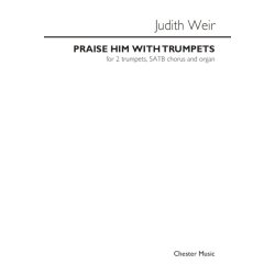 Judith Weir: Praise Him With Trumpets (Score)