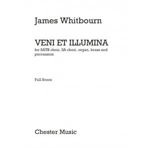 James Whitbourn: Veni Et Illumina (Score/Parts)