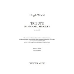Hugh Wood: Tribute To Michael Berkeley
