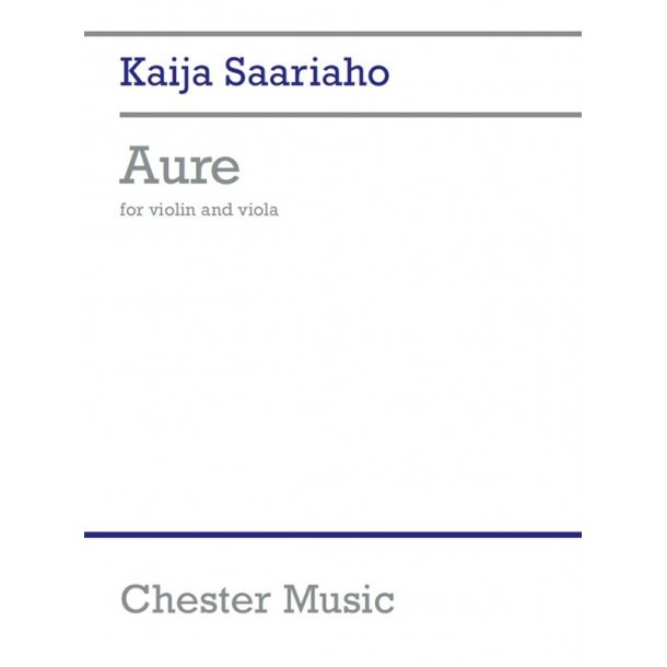 Kaija Saariaho: Aure (Violin/Viola)
