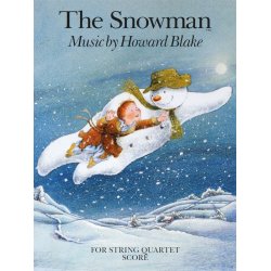 Howard Blake: The Snowman For String Quartet (Score)