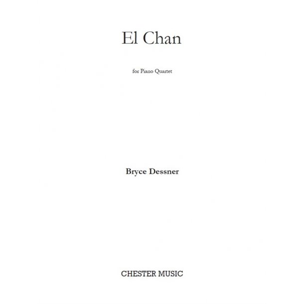 Bryce Dessner: El Chan (Score/Parts)