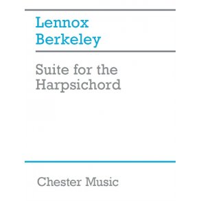 Lennox Berkeley: Suite For The Harpsichord