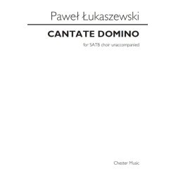 Pawe&#322; &#321;ukaszewski: Cantate Domino