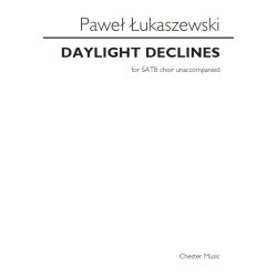 Pawe&#322; &#321;ukaszewski: Daylight Declines