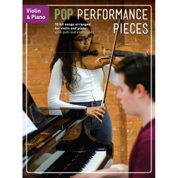 Pop Performance Pieces: Violin And Piano