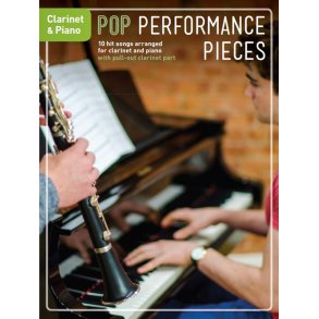 Pop Performance Pieces: Clarinet And Piano