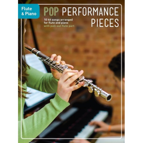 Pop Performance Pieces: Flute And Piano