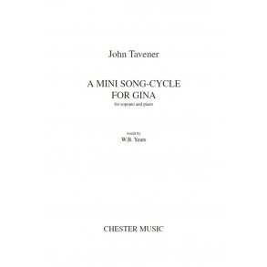 John Tavener: A Mini Song-Cycle For Gina