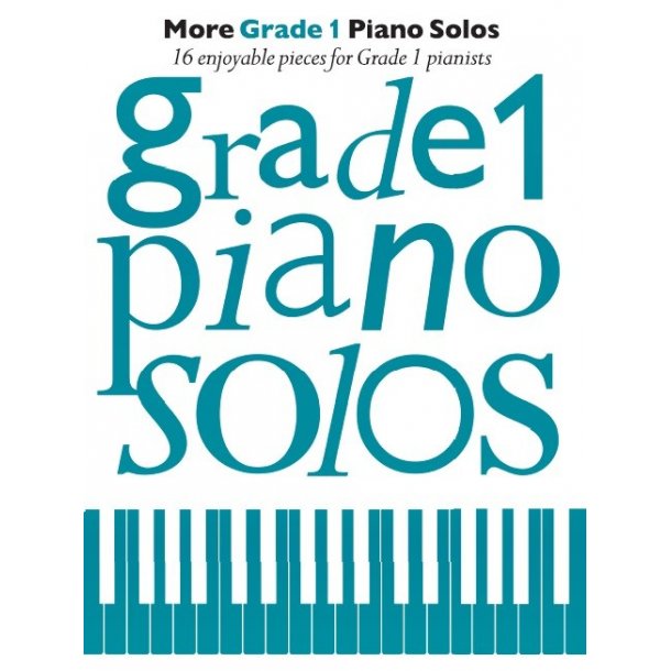More Grade 1 Piano Solos