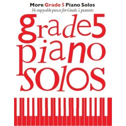 More Grade 5 Piano Solos