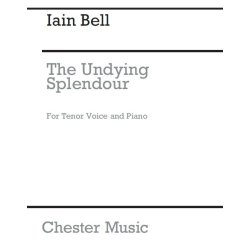 Iain Bell: The Undying Splendour