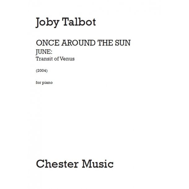 Joby Talbot: June - Transit of Venus (Solo Piano Version)