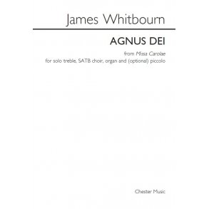 James Whitbourn: Agnus Dei From Missa Carolae