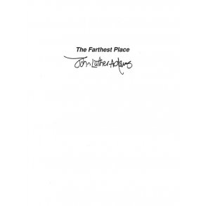 John Luther Adams: The Farthest Place