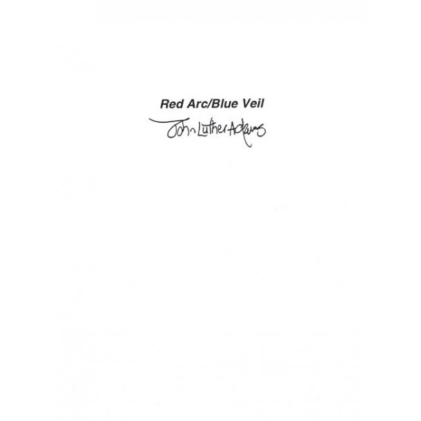 John Luther Adams: Red Arc/Blue Veil (2 Player Scores)